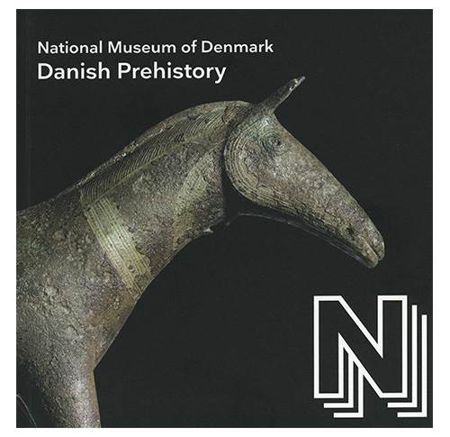 Danish Prehistory - an overview of the Danish National Museum's Prehistory Collection