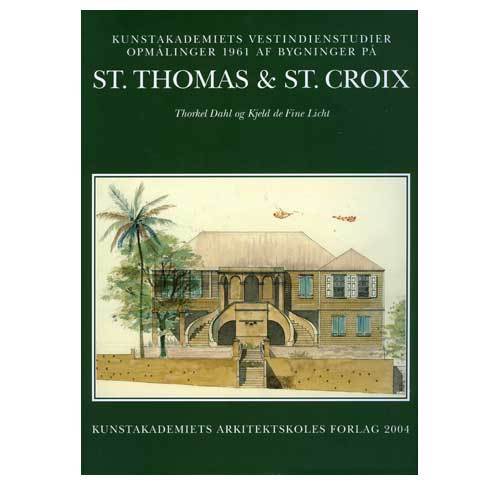 Bygninger på St.Thomas & St. Croix