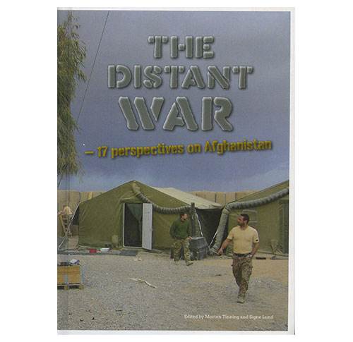 The Distant War - 17 Perspectives on Afghanistan