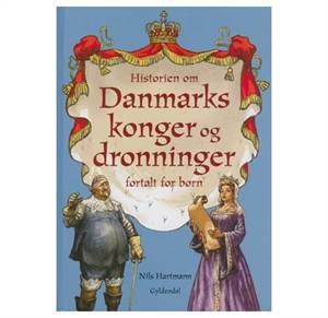 Historien om Danmarks konger og dronninger fortalt for børn. Målgruppe fra 9 år