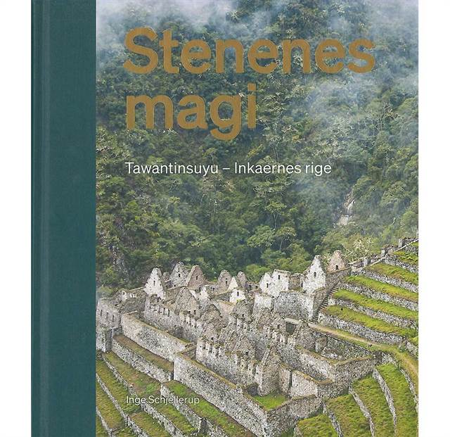 Stenenes magi - Tawantinsuyu - Inkaernes rige