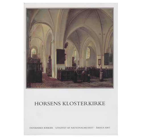 Århus amt bog 58-61 Horsens Klosterkirke
