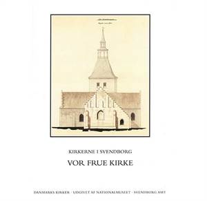 Svendborg amt bog 4 Vor Frue Kirke