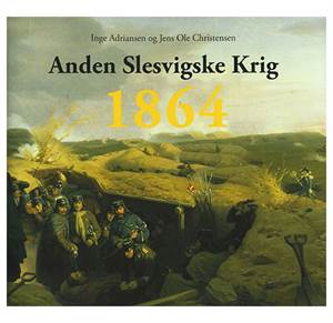 Anden Slesvigske Krig 1864
